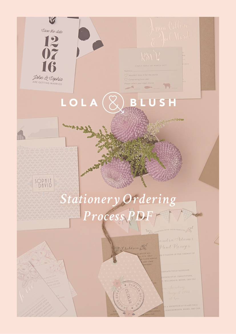 Lola & Blush – Stationery Ordering Process